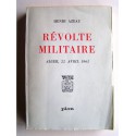 Henri Azeau - Révolte militaire. Alger, 22 avril 1961