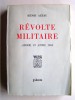 Henri Azeau - Révolte militaire. Alger, 22 avril 1961 - Révolte militaire. Alger, 22 avril 1961