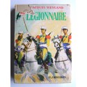Jacques Weygand - Legionnaire