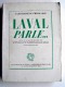 Pierre Laval - Laval parle...