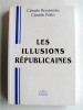 Les illusions républicaines