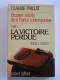 Claude Paillat - Dossiers secrets de la France contemporaine. Tome 2. La victoire perdue. 1920 - 1929