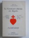 Robert Martel - La contrerévolution en Algérie. de l'Algérie française à l'invasion soviétique