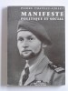 Colonel Pierre Chateau-Jobert - Manifeste politique et social - Manifeste politique et social