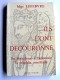 Monseigneur Marcel Lefèbvre - Ils l'ont découronné. Du libéralisme à l'apostasie, la tragédie conciliaire