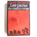 Jean Mabire - Les paras du matin rouge