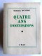 Sacha Guitry - Quatre ans d'occupations