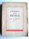 Alfred Fabre-Luce - Journal de la France. Mars 1939 - Juillet 1940