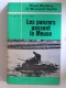 Paul Berben - Les panzers passent la Meuse. 13 mai 1940