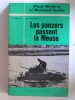 Les panzers passent la Meuse. 13 mai 1940