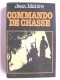 Jean Mabire - Commando de chasse