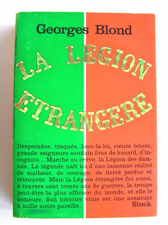 Georges Blond - La Légion Etrangère