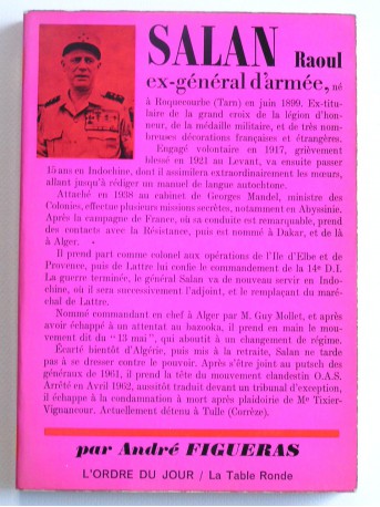 André Figueras - Salan Raoul. Ex-général d'armée