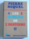 Pierre Miquel - Les oubliés de l'Histoire