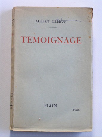 Albert Lebrun - Témoignage