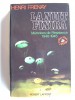 La nuit finira. Mémoires de résistance. 1940 - 1945