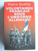 Volontaires français sous l'uniforme allemand