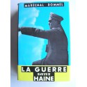 Maréchal Rommel - La guerre sans haine