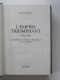 Jean Martin - L'Empire triomphant. Tome 2. Magreb. Indochine. Madagascar. Iles et comptoirs