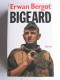 Erwan Bergot - Bigeard