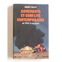 André Collet - Armements et conflits contemporains de 1945 à nos jours