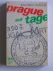 Prague sur Tage. Chroniques de la révolution portugaise. 25 avril 1974 - 25 avril 1975