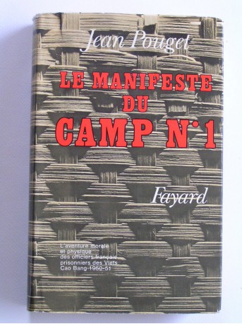 Jean Pouget - Le manifeste du camp n°1