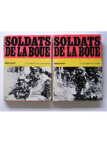 Roger Delpey - Soldats de la boue. Tome 1 & 2