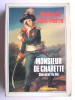 Michel de Saint-Pierre - Monsieur de Charette. Chevalier du Roi - Monsieur de Charette. Chevalier du Roi