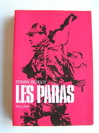 Erwan Bergot - Les Paras