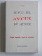 Missionnaire du Sacré Coeur P. Pillet - Le plus bel amour du monde. Josefa Menéndez, témoin de cet Amour