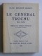 Jean Brunet-Moret - Le général Trochu. 1815 - 1886