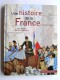 Lucien Bely - Une histoire de la France