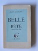 Jean Cocteau - La Belle et la Bête. Journal d'un film. - La Belle et la Bête. Journal d'un film.