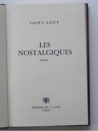 Saint-Loup - Les nostalgiques