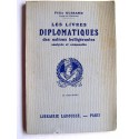 Félix Guirand - Les livres diplomatiques des nations belligérantes analysés et commentés