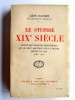 Léon Daudet - Le stupide XIXème siècle - Le stupide XIXème siècle