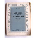 Thomas Stearns Eliot - Meurtre dans la cathédrale