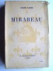 Louis Caste - Mirabeau. Génie destructeur selon la légende, génie constructeur selon l'Histoire - Mirabeau. Génie destructeur selon la légende, génie constructeur selon l'Histoire