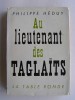 Philippe Héduy - Au lieutenant des Taglaïts - Au lieutenant des Taglaïts