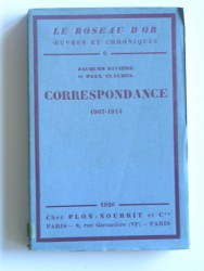 Correspondance. 1907 - 1914
