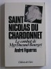 André Figueras - De Laënnec à Saint Nicolas du Chardonnet. Le combat de Mgr Ducaud-Bourget - De Laënnec à Saint Nicolas du Chardonnet. Le combat de Mgr Ducaud-Bourget