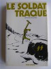 Le soldat traqué