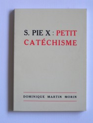 Petit catéchisme de Saint Pie X