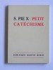 Anonyme - Petit catéchisme de Saint Pie X - Petit catéchisme de Saint Pie X