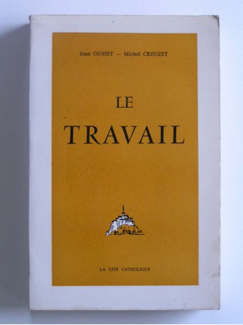 Jean Ousset - Le travail