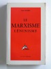 Jean Ousset - Le Marxisme-Léninisme