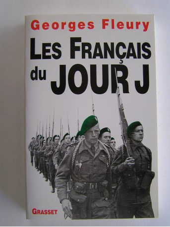 Georges Fleury - Les Français du Jour "J"