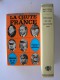 Général E.L. Spears - Témoignage sur une catastrophe. Tome 1 (Prélude à Dunkerque) et Tome 2 (La chute de la France)