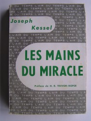 Joseph kessel - Les mains du miracle
